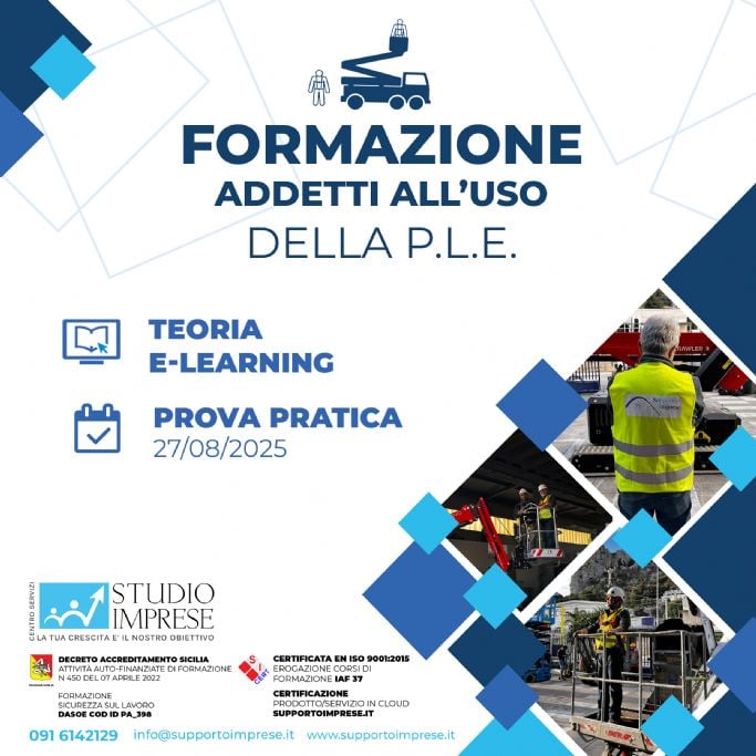Corso di formazione per Addetti  Piattaforme di Lavoro Elevabili (PLE) Agosto 2025