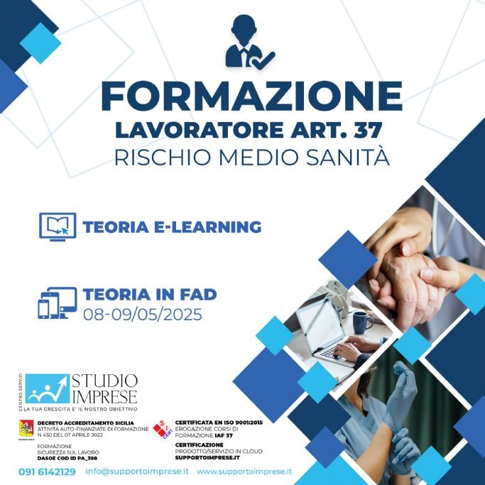 Formazione lavoratore art. 37 rischio medio Sanità Maggio 2025