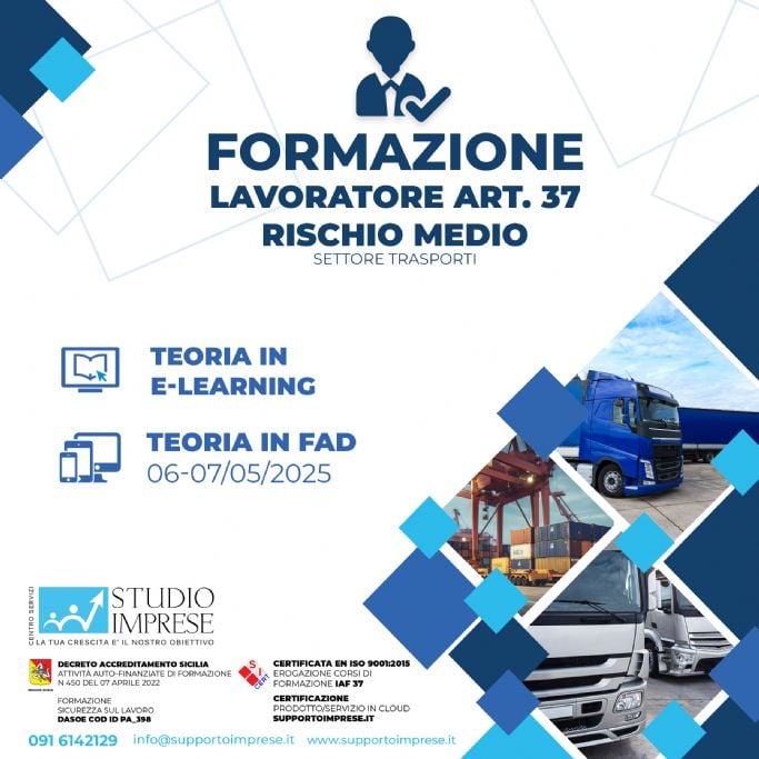 Formazione lavoratore art. 37 rischio medio settore  trasporti Maggio 2025